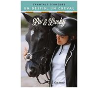 Liv & Lucky - Un Destin, Un Cheval