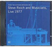 Live 1977 : Six Pianos, Pendulum Music, Violon Phase, Music For Piece Of Wood, Drumming Part 4