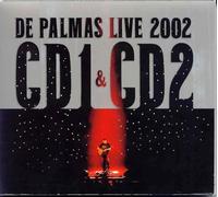 De Palmas - Live 2002 - Digipack (2 CD)