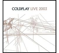 Live 2003 by Coldplay (2003) Audio CD