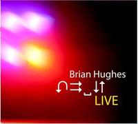 Brian Hughes - Live