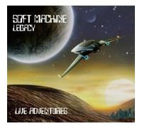 Live Adventures by Soft Machine Legacy [Audio CD] NEUF
