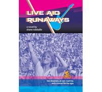 Live Aid Runaways