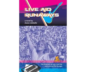 Live Aid Runaways