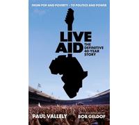 Live Aid: The Definitive 40 Year Story - Paul Vallely - New Modern - ebook (ePub) - Livre