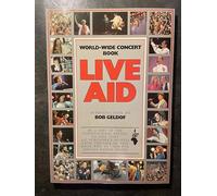 Live Aid: World Wide Concert Book