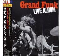 Live Album by Grand Funk Railroad (2008-01-13)