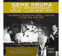 Gene Krupa – Live and Hot – 50e anniversaire – CD – avec Benny Goodman