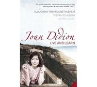 Live and Learn by Joan Didion Paperback Book Didion, Joan (Auteur)