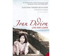 LIVE AND LEARN: Slouching Towards Bethlehem, The White Album, After Henry