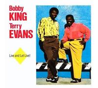 Live and Let Live! by Bobby King & Terry Evans