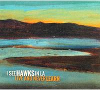 Live and Never Learn