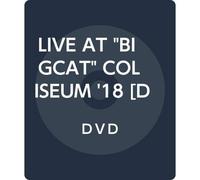 Live At "Bigcat" Coliseum '18 [Dvd]