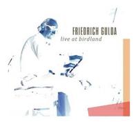 Friedrich Gulda – Live at Birdland – CD – Membran
