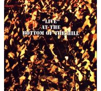 Live at Bottom of The Hill [Import]