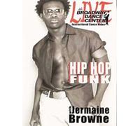 Live at Broadway Dance Center- Hip Hop Funk with Jermaine Browne