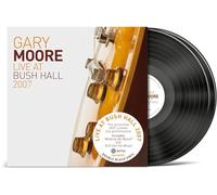 Gary Moore Live at Bush Hall 2007 (Vinyl) 12" Album (PRESALE 24/04/2026)