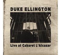 Live at Cabaret L'alcazar