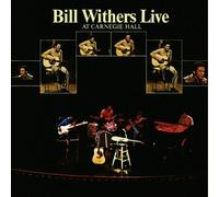 Bill Withers – Live at Carnegie Hall