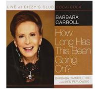 Live At Dizzy's Club-How Long Has This Been