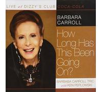Live at Dizzy's Club-How Long Has This Been Going on