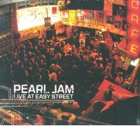 Live at Easy Street by Pearl Jam