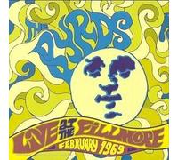 The Byrds - Live at Fillmore - February 1969
