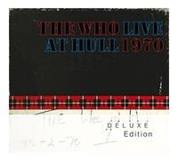 Who – Live at Hull – 2 CD Digipack – Édition Deluxe (1970)