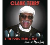 Terry, Clark - Live at Marihan's [Import]