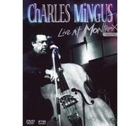 Charles Mingus – Live at Montreux 1977 – BMG