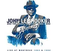 John Lee Hooker and the Coast to Coast Blues B Live at Montreux 1983 & 1 (Vinyl)