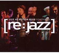 LIVE At Motion Blue Yokohama