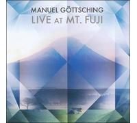 Live at Mt. Fuji by Manuel G?ttsching [CD] NEUF