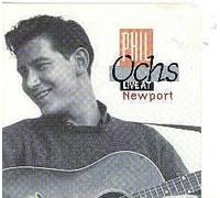 Ochs, Phil - Live at Newport
