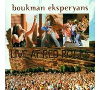 Live At Red Rocks by Boukman Eksperyans (2007-01-19)