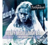 Live at Rockpalast by MCCULLOUGH,HENRY [Audio CD] NEUF