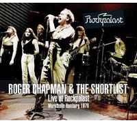 Roger Chapman & Shortl - Live at Rockpalast + DVD