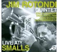 Jim Rotondi Quintet - Live at Smalls [Import]