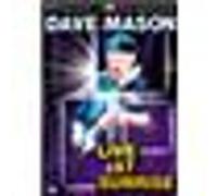 Dave Mason : Live At Sunrise