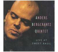 Anders Bergcrantz – Live at Sweet Basil – Import (DragonPro)