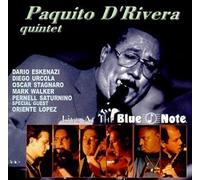 Live at the Blue Note by Paquito Quintet D'Rivera