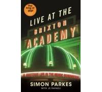 Live At The Brixton Academy
