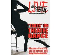 Live at The Broadway Center: Takes on Theater Dance