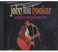 John Lee Hooker – Live At The Cafe Au Go-Go (And Soledad Prison) – MCA