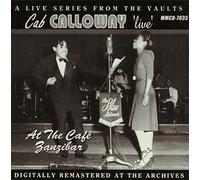 Cab Calloway - Live at The Cafe Zanzibar