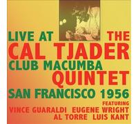 Live at the Club MacUmba San Francisco 1956 by Tjader, Cal [Audio CD] NEUF