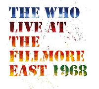 The Who Live at the Fillmore East, 1968 (CD) Album