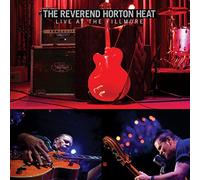 Live At The Fillmore by Reverend Horton Heat