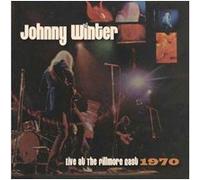Winter,Johnny - Live at the Fillmore East 1970