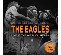 Live At The Hotel California (Legendary Radio Broadcast Recordings) Coffret CD